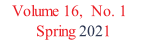 Volume 16,  No. 1       Spring 2021